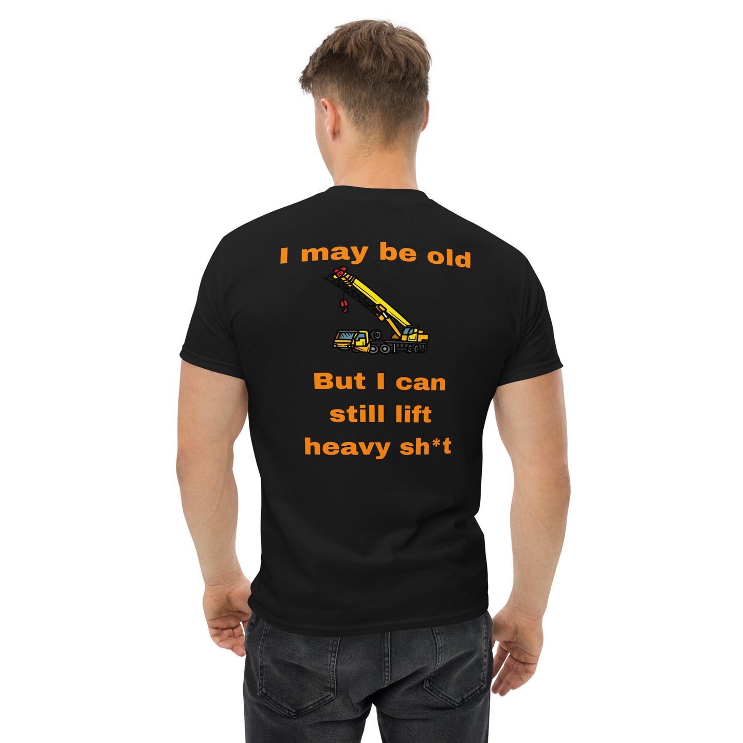 I may be old T-Shirt