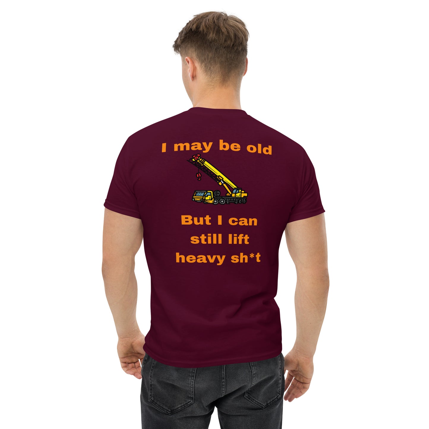 I may be old T-Shirt